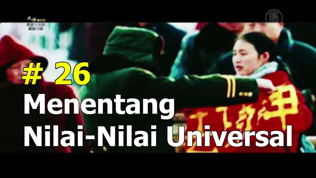 Tujuan Terakhir dari Paham Komunis (26): Menentang Nilai-Nilai Universal