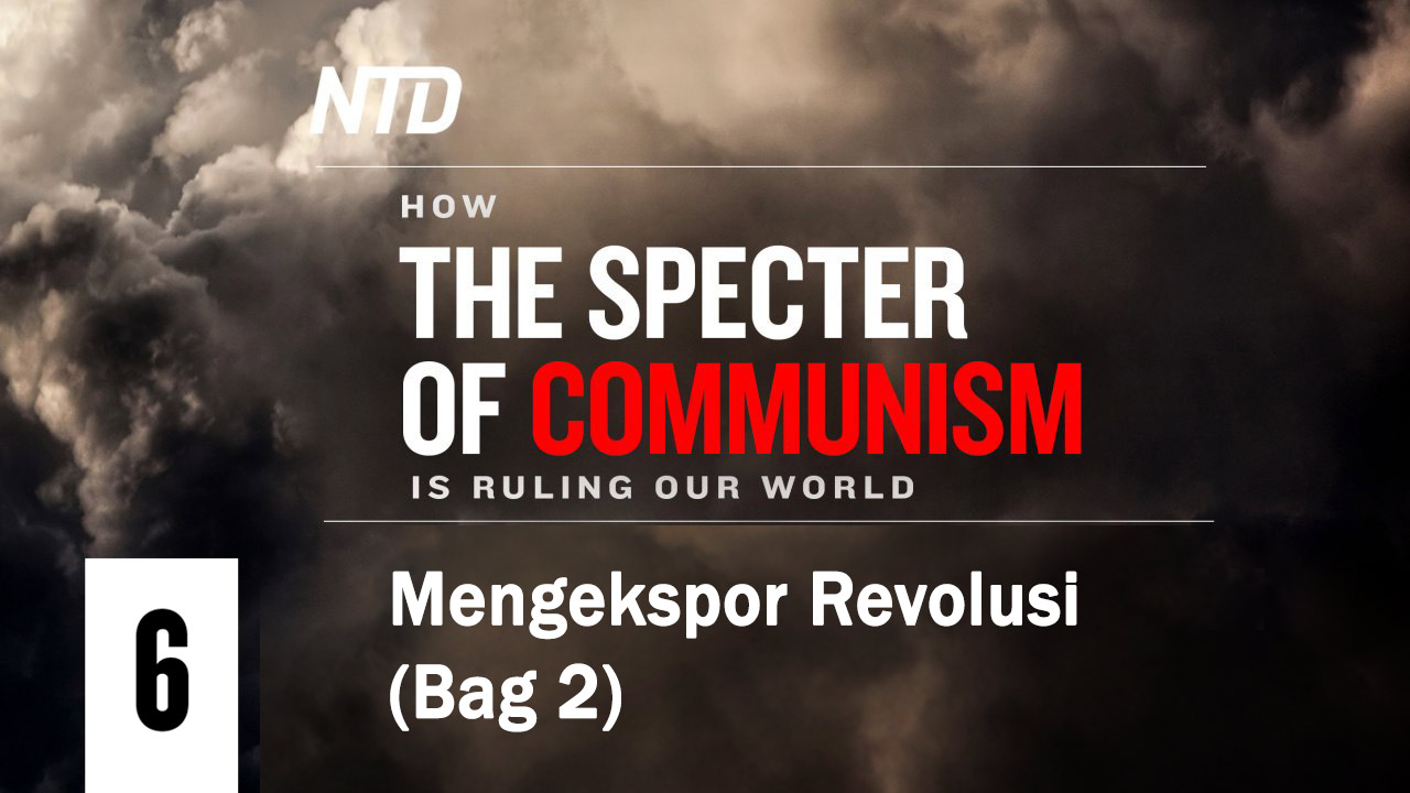 Mengekspor Revolusi (Bag.2)